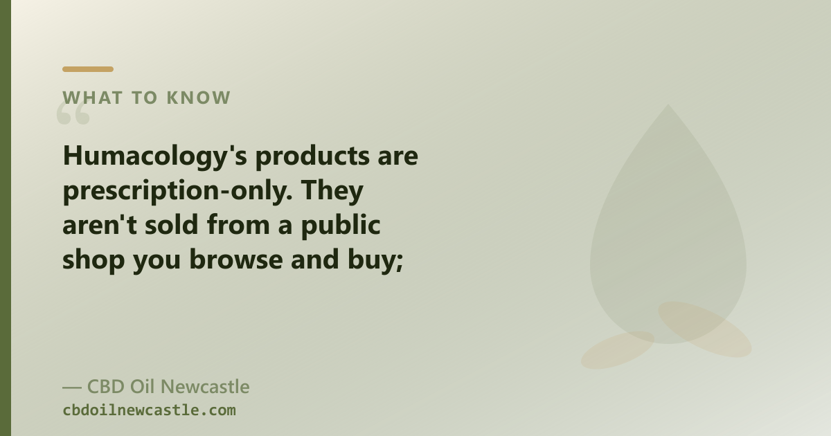Humacology makes prescription medicinal cannabis; our range is over-the-counter CBD, CBG, CBN and pet oils