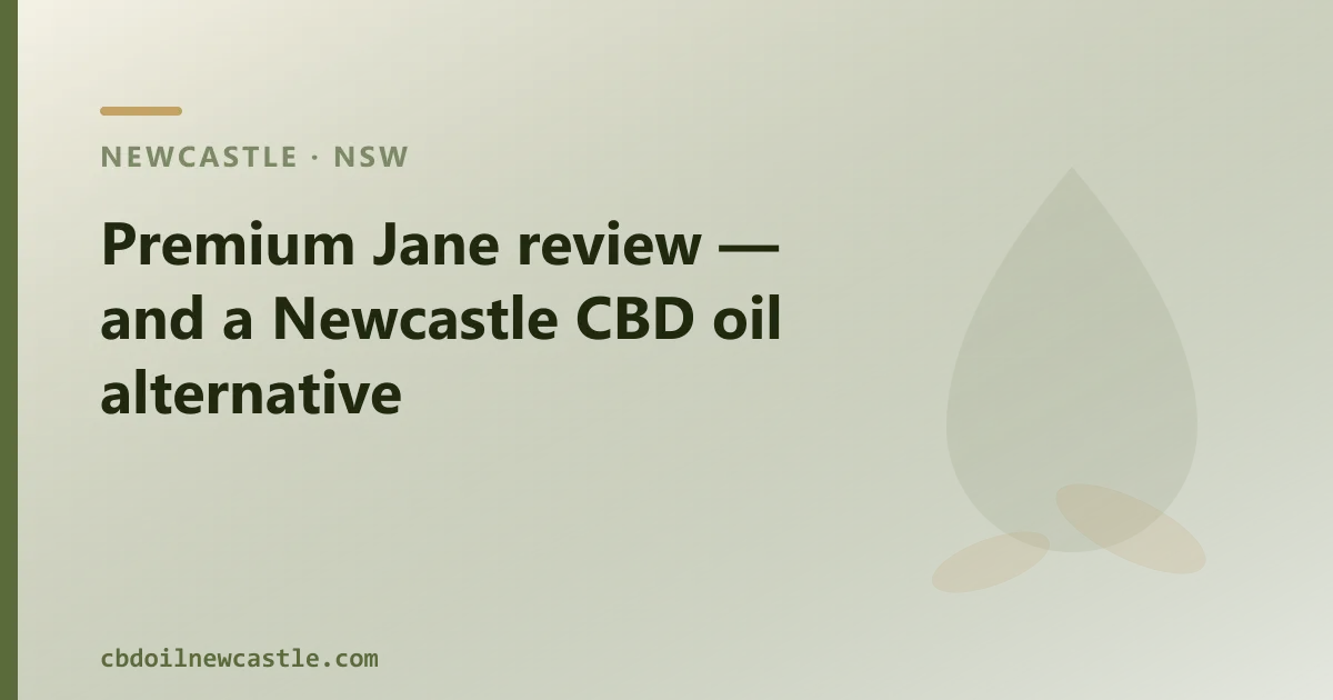 Premium Jane review — an Australian CBD Oil Alternative